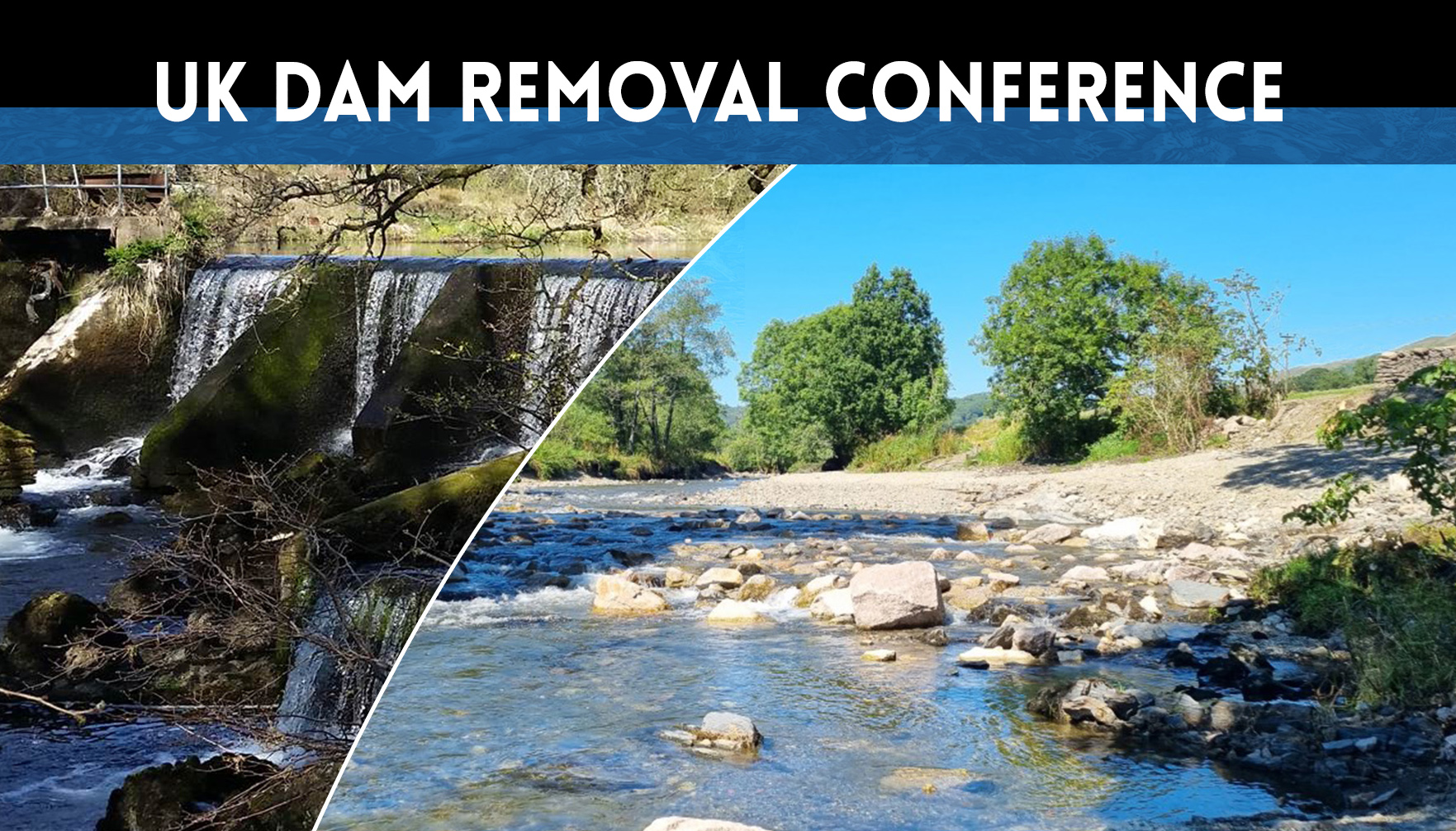 UK Dam Removal Conference
