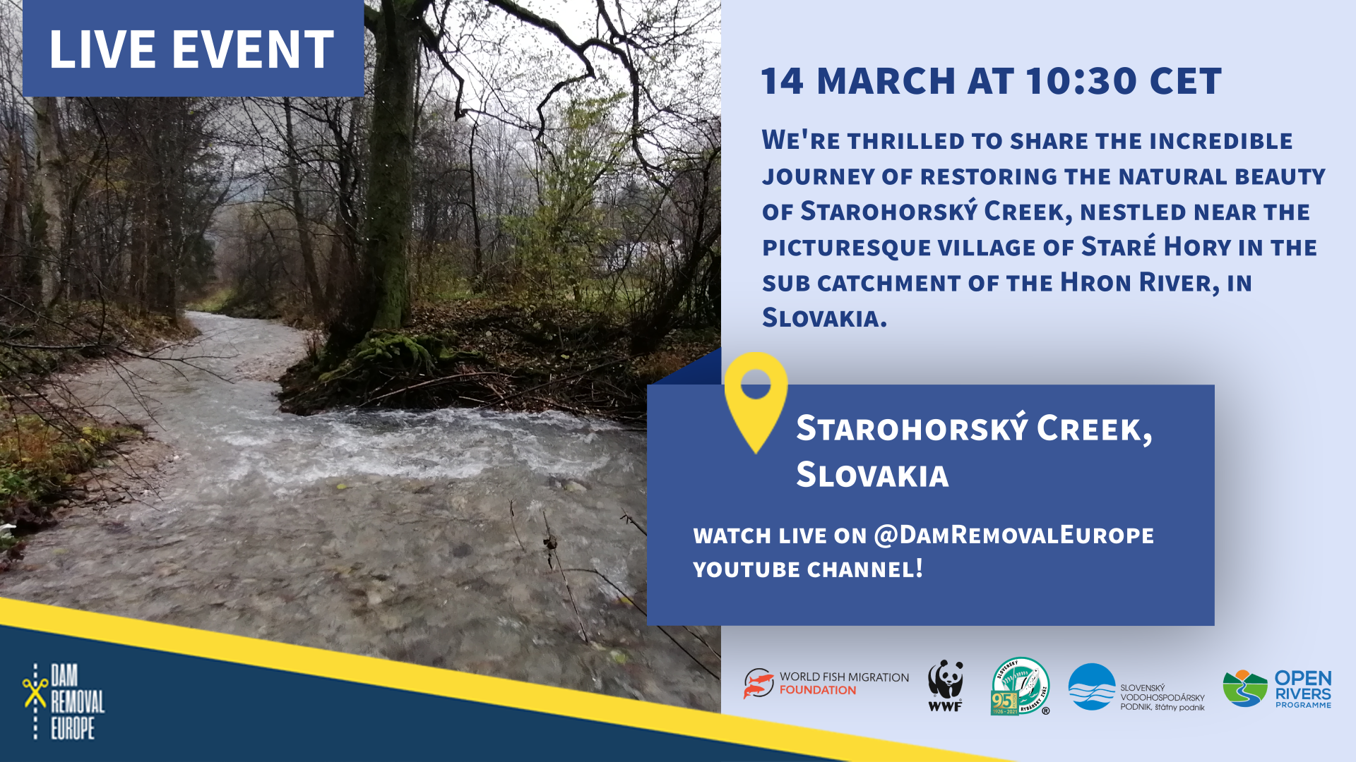 Live event in Slovakia broadcasted from DRE YouTube channel on March 14 at 10h30 CET.